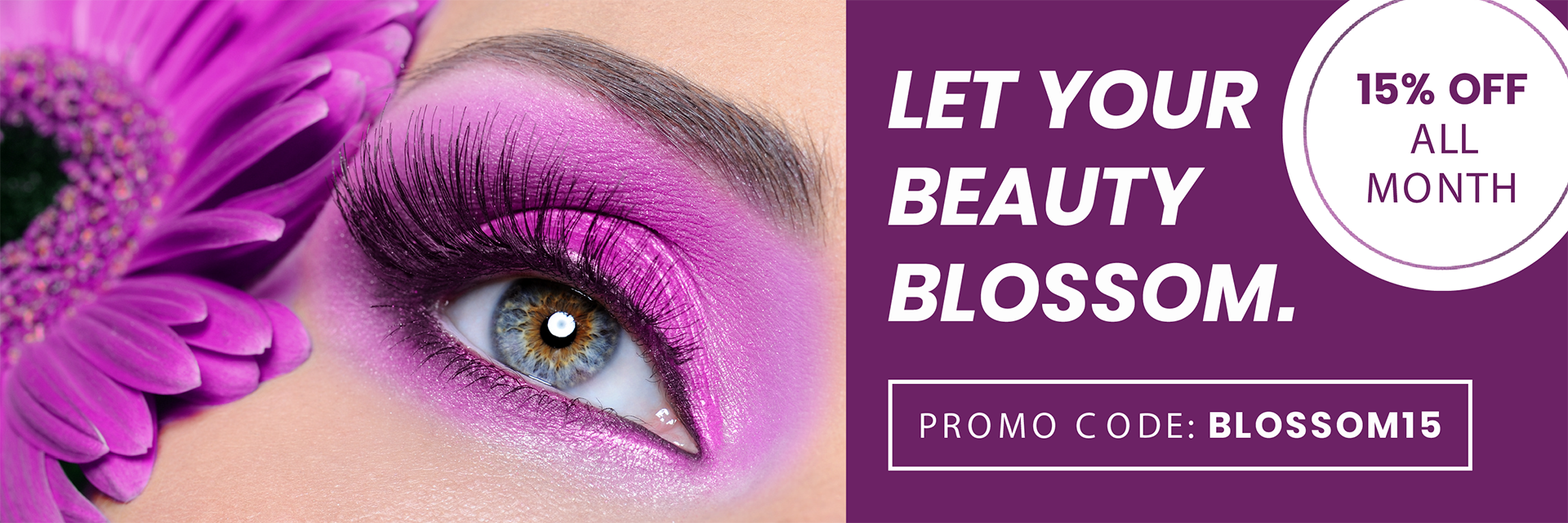 Let Your Beauty Blossom| 15% Off All April Promo Code BLOSSOM15